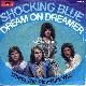 Afbeelding bij: Shocking Blue - Shocking Blue-Dream on dreamer / Where the Pick-Nick Wa